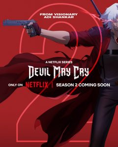Devil May Cry Season 2 Just Hit Netflix and Fans Are Losing Their Minds Here Is Why