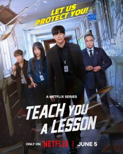 Teach You a Lesson Is the Most Addictive K-Drama of June 2026—Here’s Why Everyone Is Talking About It