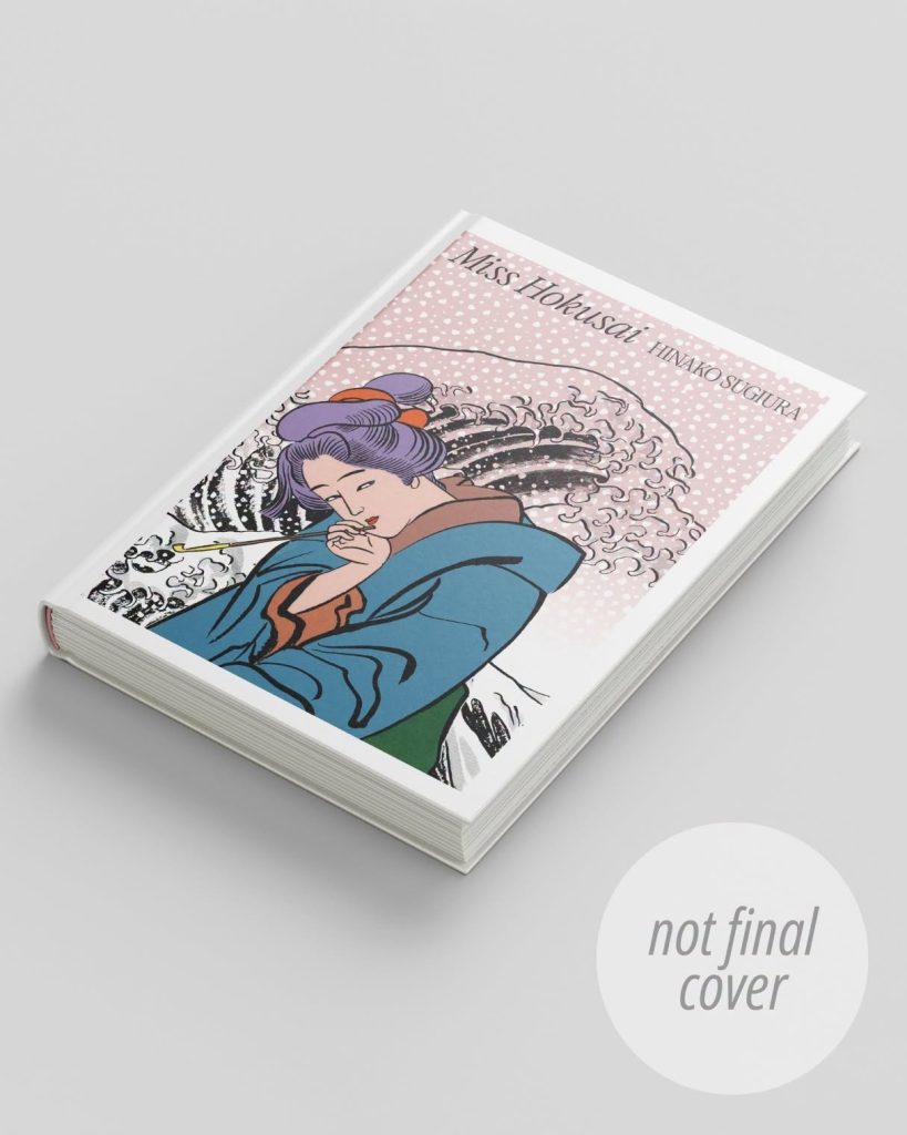 Lady Hokusai: The Historical Manga Licensed by Drawn & Quarterly That’s Set to Redefine Art in Comics