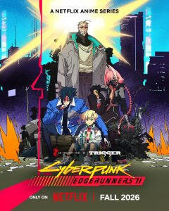 Cyberpunk: Edgerunners Season 2 Unleashed by Studio Trigger: New Director Kai Ikarashi, Brutal Trailer, and Why Night City’s Bloodier Return Will Shatter Anime Records Again