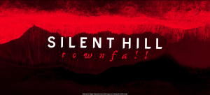 Silent Hill: Townfall Rilis 24 September 2026 — Spin-Off Horor Paling Ditunggu dari Konami dan Annapurna